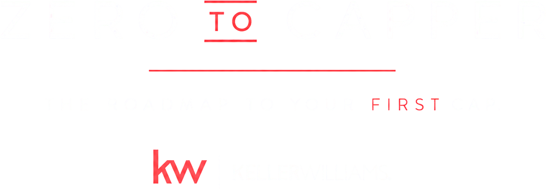Zero to Capper Keller Williams